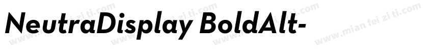 NeutraDisplay BoldAlt字体转换